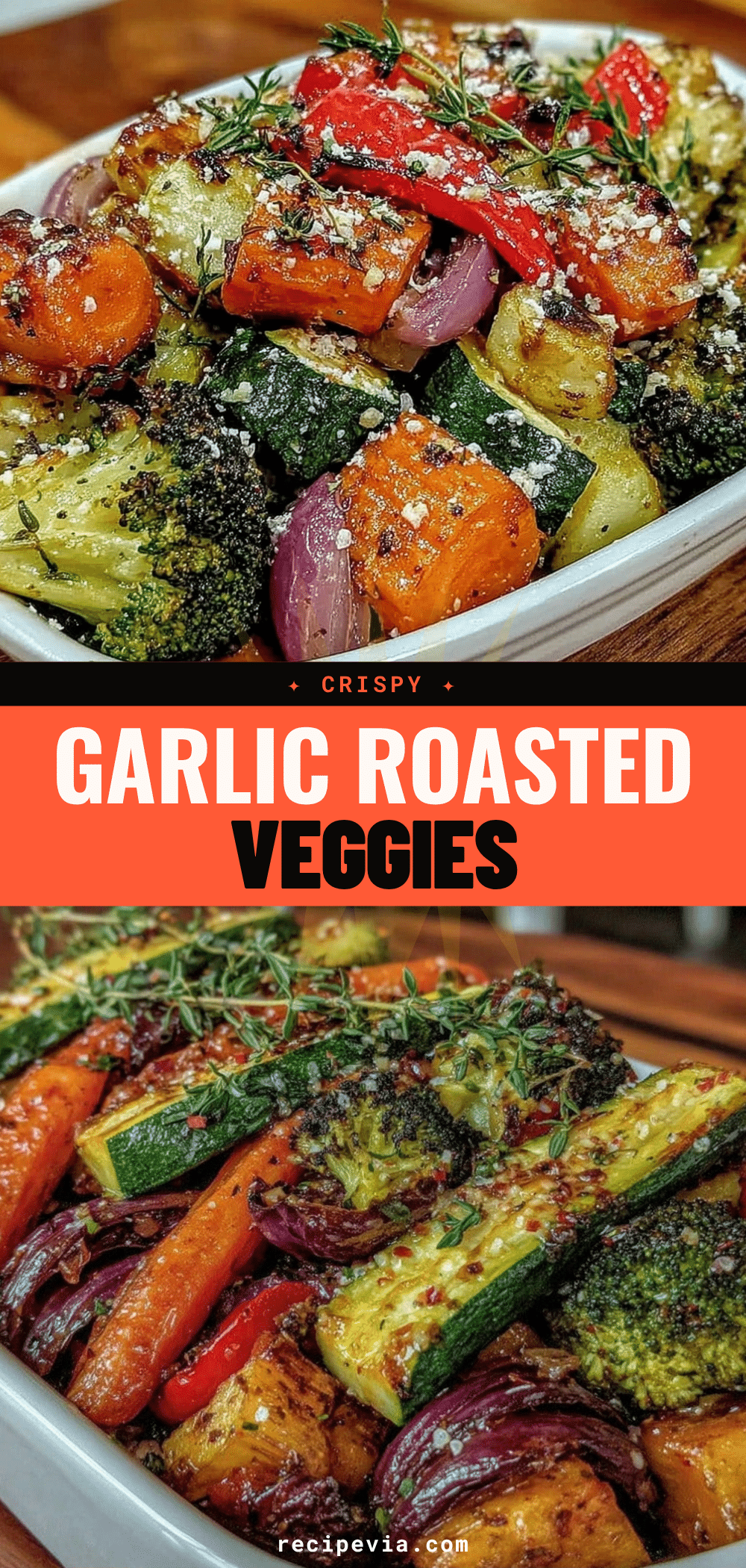 crispy garlic roasted veggies recipe