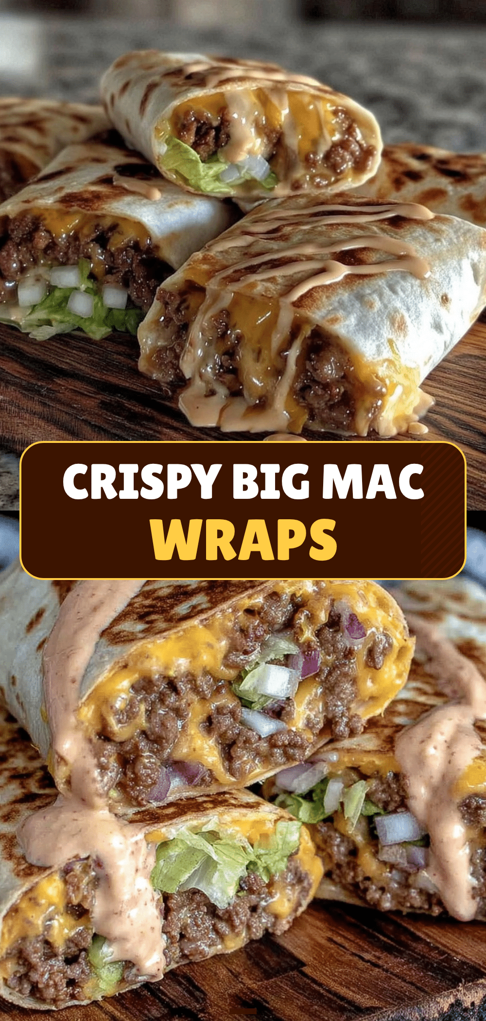 Copycat Big Mac Wraps recipe