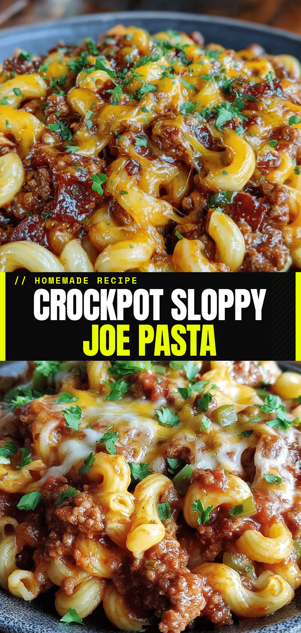 crockpot sloppy joe pasta recipe